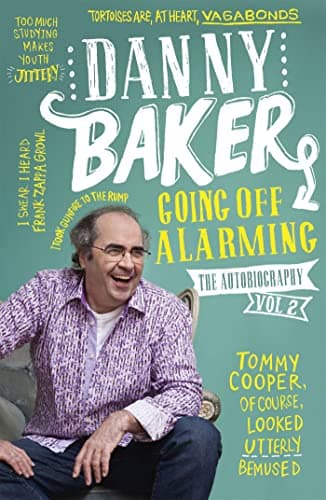 Cover of Going Off Alarming: The Autobiography (Bk. 2)