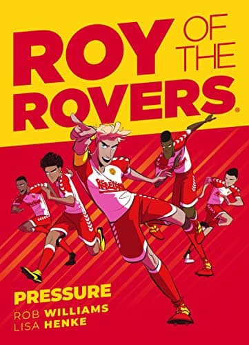 Cover of Pressure (Roy of the Rovers, Volume 6)