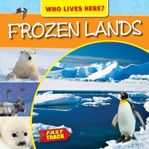 Cover of Frozen Lands (Who Lives Here?)