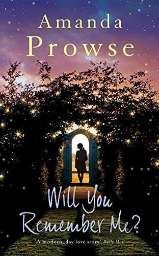 Cover of Will You Remember Me? (No Greater Love, Bk. 6)