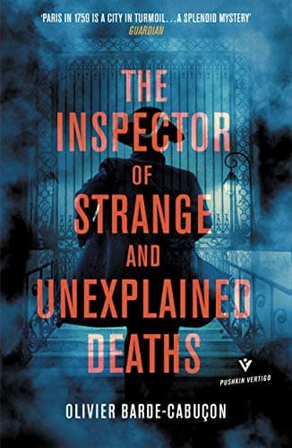 Cover of The Inspector of Strange and Unexplained Deaths (Pushkin Vertigo)