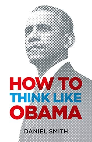 Cover of How to Think Like Obama