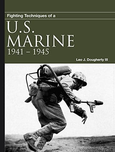 Cover of Fighting Techniques of a U.S. Marine: 1941-1945