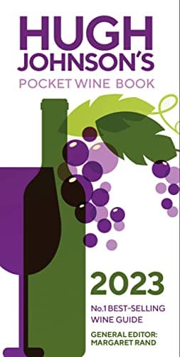 Cover of Hugh Johnson's Pocket Wine Book 2023: Number 1 Best-selling Wine Guide