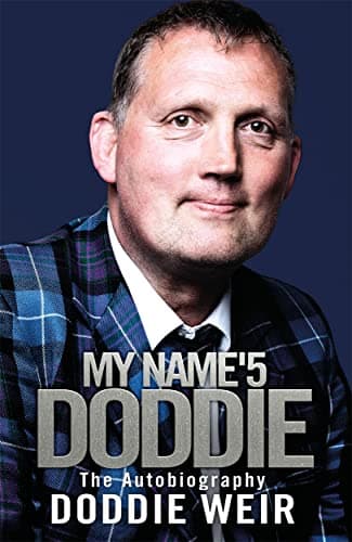 Cover of My Name'5 Doddie: The Autobiography