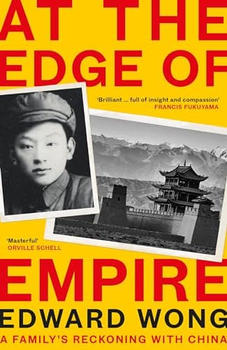 Cover of At the Edge of Empire: A Family's Reckoning With China