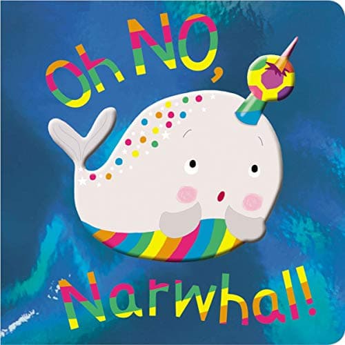 Cover of Oh No, Narwhal