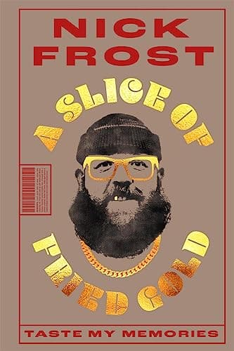 Cover of A Slice of Fried Gold: Taste My Memories