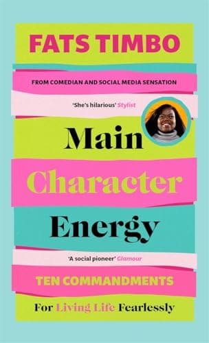 Cover of Main Character Energy: Ten Commandments for Living Life Fearlessly