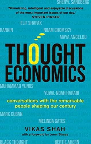 Cover of Thought Economics: Conversations With the Remarkable People Shaping Our Century