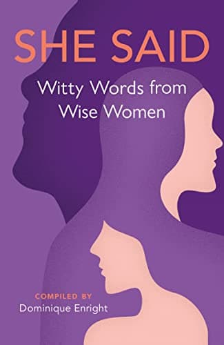 Cover of She Said: Witty Words From Wise Women