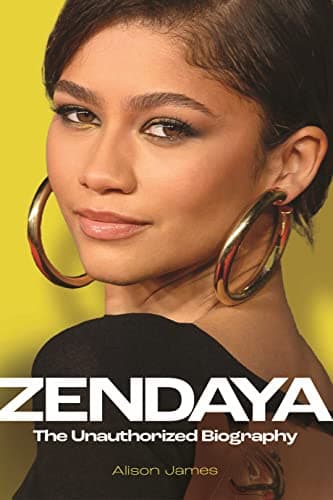 Cover of Zendaya: The Unauthorized Biography