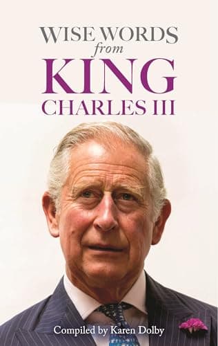 Cover of Wise Words From King Charles III