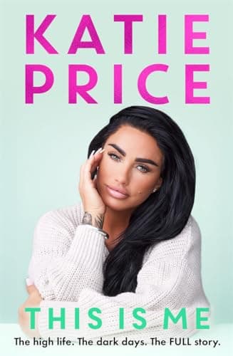 Cover of This Is Me: The High Life. The Dark Days. The Full Story.