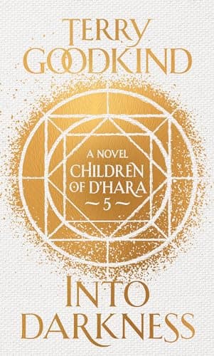 Cover of Into Darkness (The Children of D'Hara, Bk. 5)