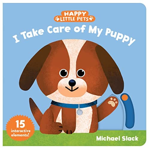 Cover of I Take Care of My Puppy (Happy Little Pets)