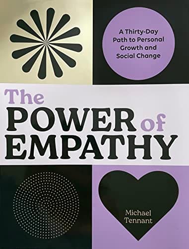 Cover of The Power of Empathy: A Thirty-Day Path to Personal Growth and Social Change