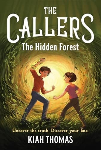 Cover of The Hidden Forest (The Callers, Bk. 2)