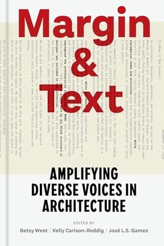 Cover of Margin and Text: Amplifying Diverse Voices in Architecture