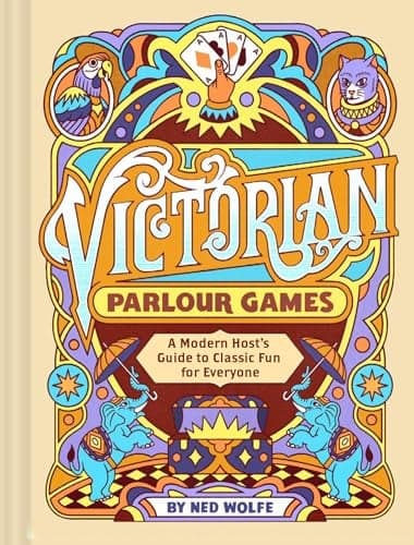 Cover of Victorian Parlour Games: A Modern Host’s Guide to Classic Fun for Everyone