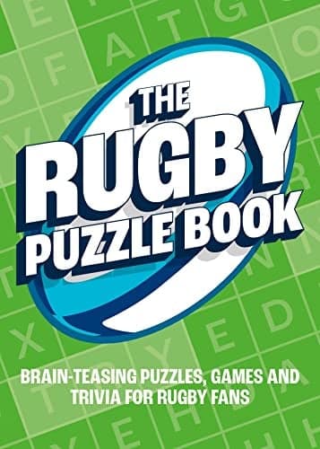 Cover of The Rugby Puzzle Book: Brain-Teasing Puzzles, Games and Trivia for Rugby Fans