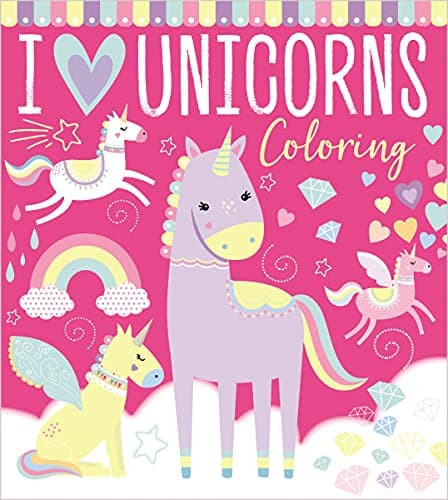 Cover of I Love Unicorns Coloring