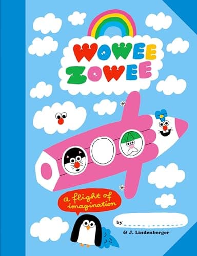 Cover of Wowee Zowee: A Flight of Imagination