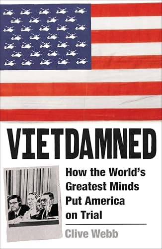 Cover of Vietdamned: How the Worlds Greatest Minds Put America on Trial