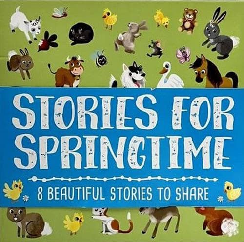 Cover of Stories for Springtime: 8 Beautiful Stories to Share
