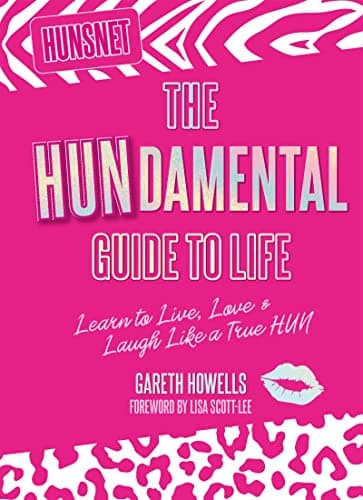 Cover of The Hundamental Guide to Life: Learn to Lie, Love & Laugh Like a True Hun