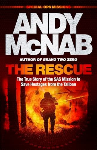 Cover of The Rescue: The True Story of the SAS Mission to Save Hostages From the Taliban