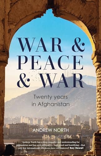 Cover of War & Peace & War: Twenty Years in Afghanistan