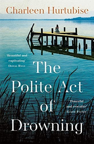 Cover of The Polite Act of Drowning
