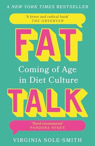 Cover of Fat Talk: Coming of Age in Diet Culture
