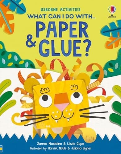 Cover of What Can I Do With Paper and Glue? (What Can I Do)
