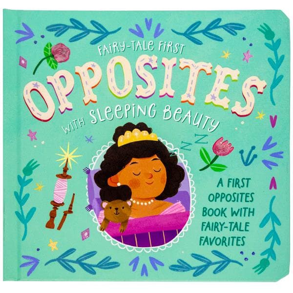 Cover of Opposites With Sleeping Beauty (Fairy-Tale First)