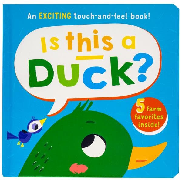 Cover of Is This a Duck? An EXCITING Touch-and-Feel Book!