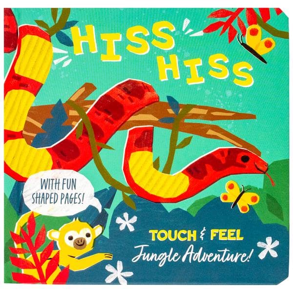 Cover of Hiss Hiss: Touch & Feel Jungle Adventure!