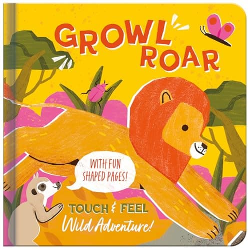 Cover of Growl Roar: Touch & Feel Wild Adventure!