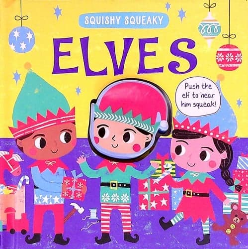 Cover of Elves (Squishy Squeaky)