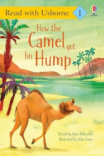 Cover of How the Camel Got His Hump (Read With Usborne, Level 1)