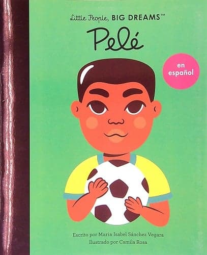 Cover of Pele (Little People, Big Dreams)