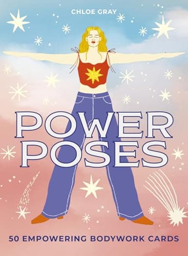 Cover of Power Poses: 50 Empowering Bodywork Cards