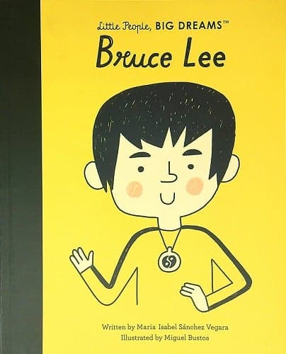 Cover of Bruce Lee (Little People, Big Dreams)