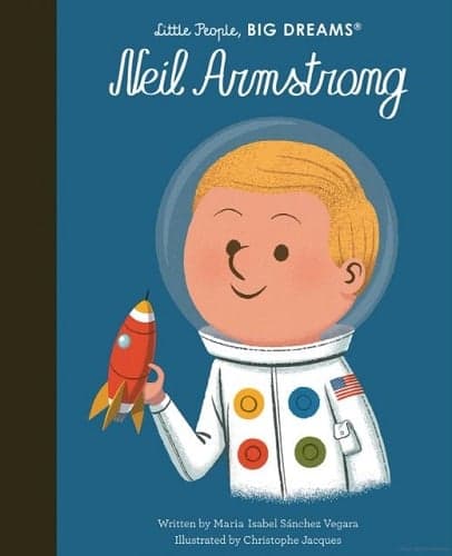 Cover of Neil Armstrong (Little People, Big Dreams)