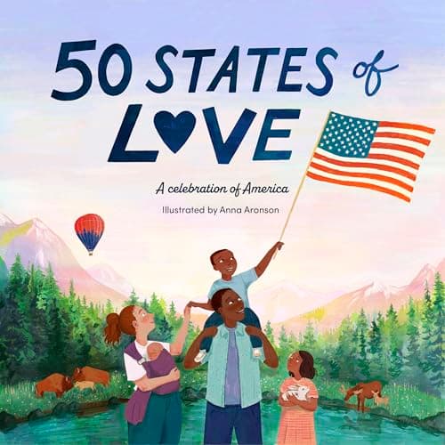 Cover of 50 States of Love: A Celebration of America