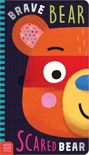 Cover of Brave Bear, Scared Bear