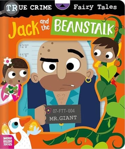 Cover of Jack and the Beanstalk (True Crime Fairy Tales)