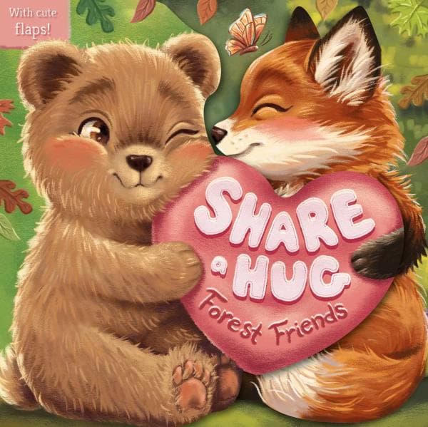 Cover of Forest Friends With Cute Flaps! (Share a Hug)