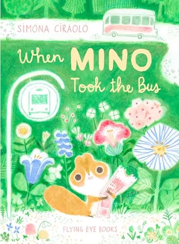 Cover of When Mino Took the Bus
